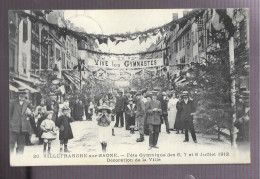 Villefranche / Saone, Fête Gymnastique 6 - 8 Juillet 1912. Lot De 2 Cartes. Décoration De La Ville / Rassemblent (A17p20 - Villefranche-sur-Saone