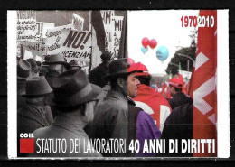 2010 Tessera Sindacato CGIL Confederazione Generale Italiana Del Lavoro - 40° Statuto Lavoratori 40 Anni Di Diritti - Tessere Associative