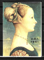 1961 Tessera Dell'U.D.I. Unione Donne Italiane (Dama Del Pollaiolo) - Lidmaatschapskaarten