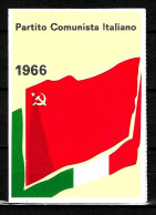 1966 Tessera PCI Partito Comunista Italiano Con Timbro E Bollino - Documents Historiques