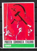 1969 Tessera PCI Partito Comunista Italiano Con Timbro E Bollino - Historische Documenten