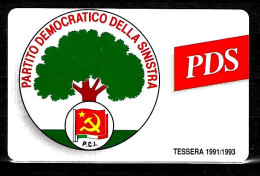 1991-92-93 Tessera PDS Partito Democratico Della Sinistra Con 3 Bollini - Prima Tessera Del PDS - Historical Documents