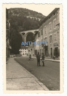 WW2 RARE PHOTO ORIGINALE Soldats Allemands à MOREZ Viaduc Près Saint Claude 39 JURA - 1939-45