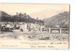 Ruines Du Château De VENTADOUR Et Pont De Labeaume Près Vals Les Bains - Très Bon état - Andere & Zonder Classificatie