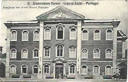 Portugal & Marcofilia, Estabelecimento Thermal, Ed. Da T.Y.P E Pap. Dias &  Paramos, Grândola 1910 (13) - Leiria