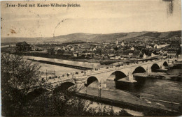 Trier-Nord - Mit Kaiser Wilhelm Brücke - Trier