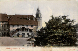 Fribourg - Hotel De Ville - Fribourg