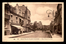 14 - DEAUVILLE - RUE DESIRE LE HOC - Deauville