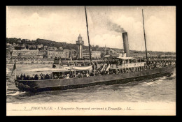 14 - TROUVILLE - ARRIVEE DU BATEAU L'AUGUSTIN-NORMAND  - Trouville