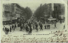 Marseille - Le Cours Belsunce - Non Classés