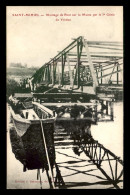 55 - SAINT-MIHIEL - MONTAGE DE PONT SUR LA MEUSE PAR LE 3E GENIE DE VERDUN - EDITEUR J. DEBERGUE - Saint Mihiel