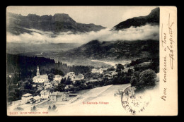 74 - ST-GERVAIS-LES-BAINS - LE VILLAGE - Saint-Gervais-les-Bains