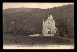 74 - ST-CERGUES - CHAPELLE DE CHERMONT ET LES VOIRONS - Saint-Cergues