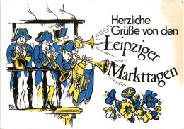 Herzliche Grüsse Von Den Leipziger Markttagen - Leipzig