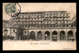 ALGERIE - ALGER - MAISON FERAUD - Algiers