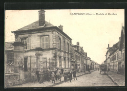 CPA Rantigny, Mairie Et Ecoles  - Rantigny