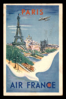 PUBLICITE - AIR FRANCE - PARIS - ILLUSTRATEUR - VOIR ETAT - Advertising