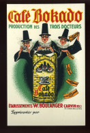 PUBLICITE - CAFE BOKADO - ETS W. BOULANGER - CARVIN (PAS-DE-CALAIS) - Werbepostkarten