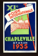 PUBLICITE - XI E FOIRE INTERNATIONALE DE CHARLEVILLE (ARDENNES) DU 1 AU 5 JUIN 1935 - Werbepostkarten