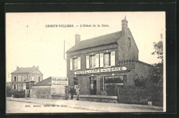 CPA Ormoy-Villers, L`Hotel De La Gare  - Other & Unclassified