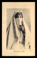 SCENES ET TYPES - ALGERIE - MAURESQUE VOILEE - EDITEUR LL - Szenen