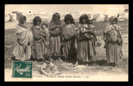 SCENES ET TYPES - ALGERIE - GROUPE DE FEMMES ARABES NOMADES - EDITEUR LL - Scenes