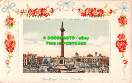 R532792 London. Trafalgar Square. Nelson Monument. G. D. And D. L. Celoidchrom S - Autres & Non Classés