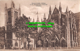 R532832 London. Westminster Abbey And St. Margaret Church. 1926 - Andere & Zonder Classificatie