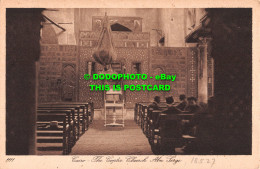R532667 Cairo. The Coptic Church Abu Serge. Lehnert And Landrock. 1927 - Wereld