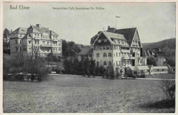 73973557 Bad_Elster_Vogtland_Sachsen Sanatorium Geh Sanitaetsrat Dr Koehler - Bad Elster