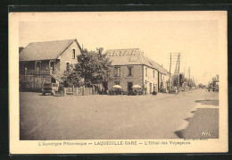 CPA Laqueuille-Gare, L`Hôtel Des Voyageurs  - Otros & Sin Clasificación