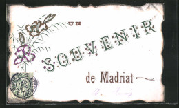 CPA Madriat, Des Fleursverzierter Schriftzug Souvenir De Madriat Avec Glitzer  - Sonstige & Ohne Zuordnung
