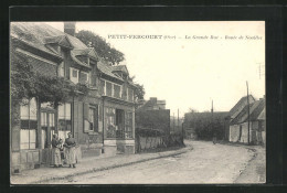 CPA Petit-Fercourt, La Grande Rue - Route De Noailles  - Noailles