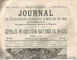 Vintage French Russian Old NewsPaper 1891 / RUSSIE Journal Exposition Française à MOSCOU // 16 Pages N°16 MOSCOU - Política