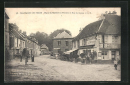 CPA Chaumont-en-Vexin, Place Du Marché Au Poisson Et Rue De Gisors  - Chaumont En Vexin