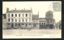 CPA Mouy, Place Cantrel Et Rue Gambetta  - Mouy