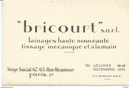 JY 1 / CARTE DE VISTE Ancienne BRICOURT S.A.RL Lainages TISSAGE Rue Réaumur PARIS - Cartes De Visite