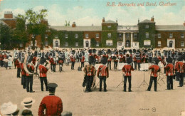 73545674 Chatham Medway Barracks And Band  - Other & Unclassified