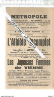 Bb // Vintage // Old French Movie Program / Affichette Programme Cinéma METROPOLE Le Raincy Douglas FAIRBANKS - Programs