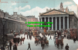 R535203 London. Royal Exchange. Empire Series. London. 1905 - Other & Unclassified