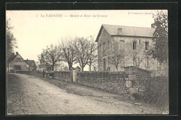 CPA La Tagnére, Mairie Et Route Du Creusot  - Le Creusot