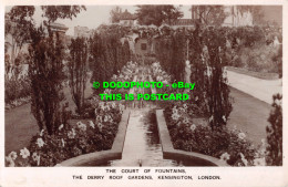 R535248 Court Of Fountains. Derry Roof Gardens. Kensington. London. Derry And To - Autres & Non Classés