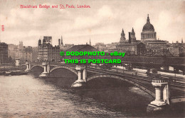 R534957 London. Blackfriars Bridge And St. Pauls. O. F. Stengel - Otros & Sin Clasificación