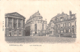 78 VERSAILLES LA CHAPELLE  - Versailles (Castillo)