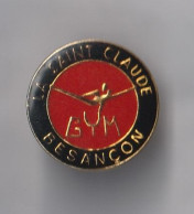 PIN'S THEME SPORT GYMNASTIQUE LA SAINT CLAUDE  DE BESANCON  DOUBS - Ginnastica