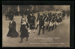 AK Berlin, Völkerschlachtfeier 19. Oktober 1913, Historischer Festzug Mit Major V. Lützow  - War 1914-18