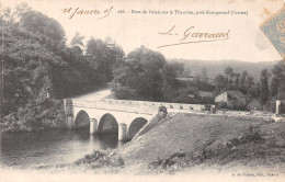 23 BOURGANEUF PONT DU PALAIS SUR LE THAURION - Autres & Non Classés