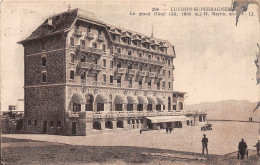 31 LUCHON SUPERBAGNERES LE GRAND HOTEL - Luchon