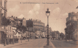 42 SAINT ETIENNE PLACE FOURNEYRON - Saint Etienne