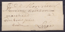 L. Datée 9 Juin 1749 De LIEGE Pour Marchand à LIEGE - Man. "avec Trois Pièces Toile" - 1714-1794 (Paises Bajos Austriacos)